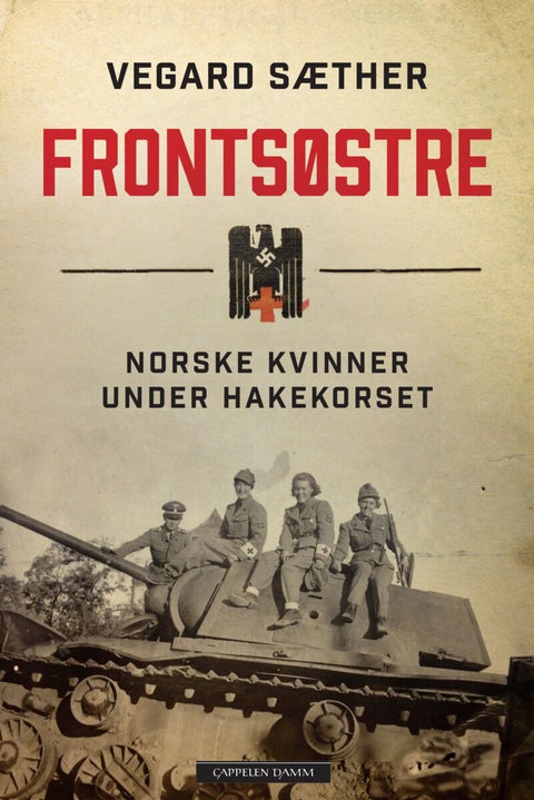 Frontsøstre - norske kvinner under hakekorset