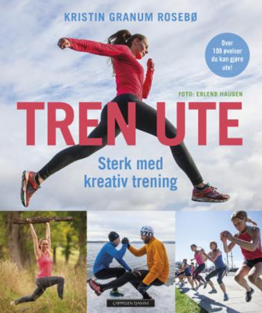 Tren ute - sterk med kreativ trening
