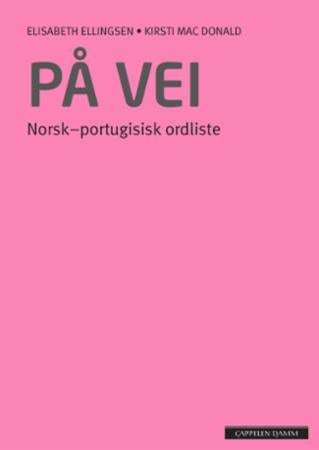 På vei - norsk-portugisisk ordliste