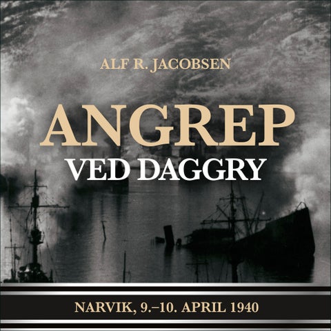 Angrep ved daggry - Narvik, 9.-10. april 1940