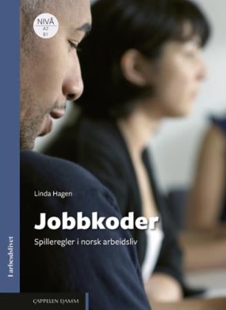 Jobbkoder - spilleregler i norsk arbeidsliv