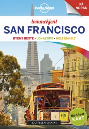 San Francisco - byens beste, lokaltips, helt enkelt