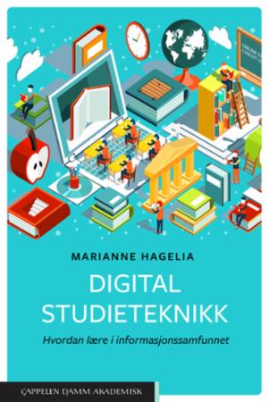 Digital studieteknikk - hvordan lære i informasjonssamfunnet