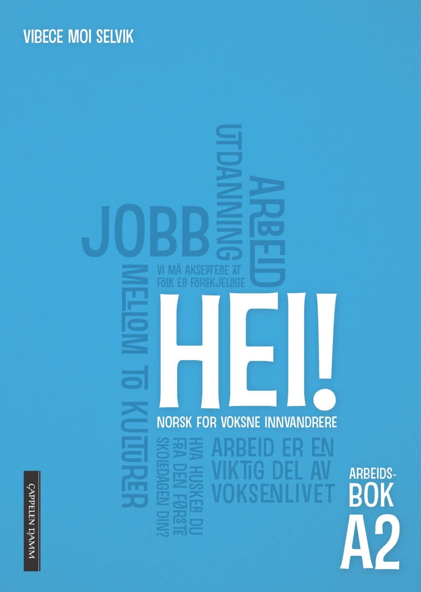 Hei! - arbeidsbok A2 : norsk for voksne innvandrere