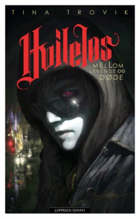 Hvileløs - mellom levende og døde