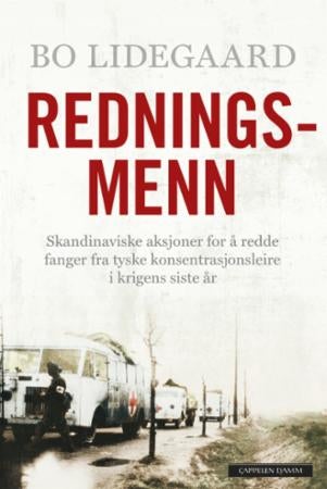 Redningsmenn - skandinaviske aksjoner for å redde fanger fra tyske konsentrasjonsleire i krigens siste år