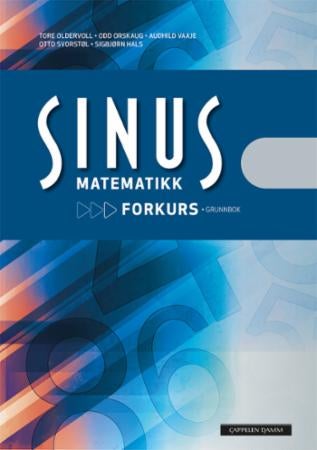 Sinus matematikk - forkurs : grunnbok : for ingeniørutdanning