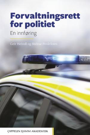 Forvaltningsrett for politiet - en innføring