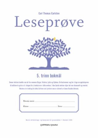 Leseprøve - 5. trinn bokmål : norsk rettskrivings- og leseprøve for grunnskolen