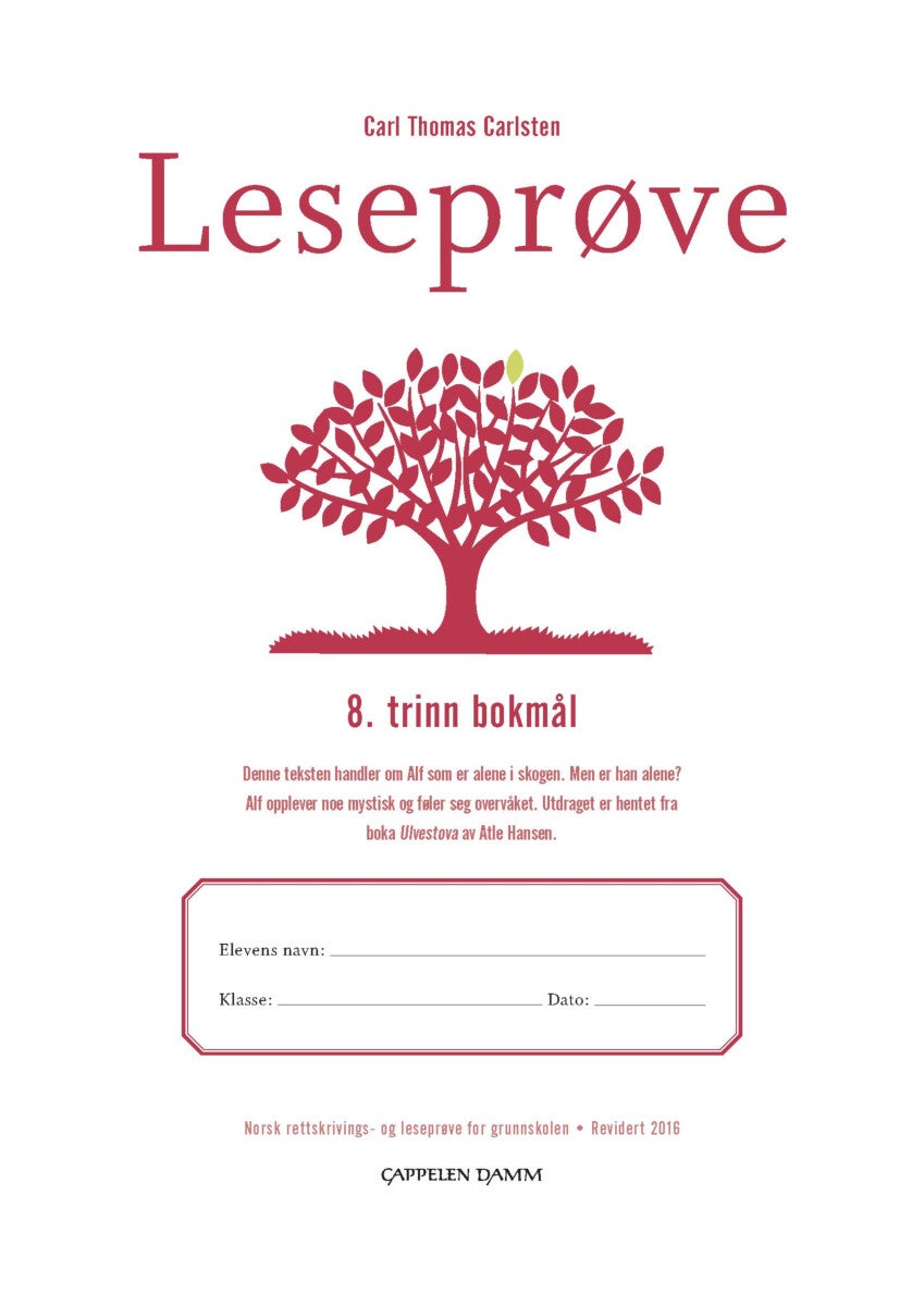 Leseprøve - 8. trinn bokmål : norsk rettskrivings- og leseprøve for grunnskolen