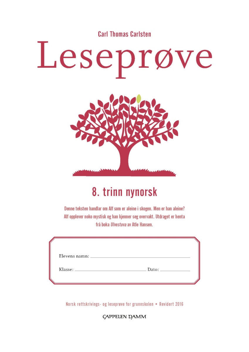 Leseprøve - 8. trinn nynorsk : norsk rettskrivings- og leseprøve for grunnskolen