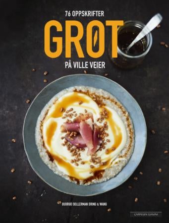 Grøt - på ville veier