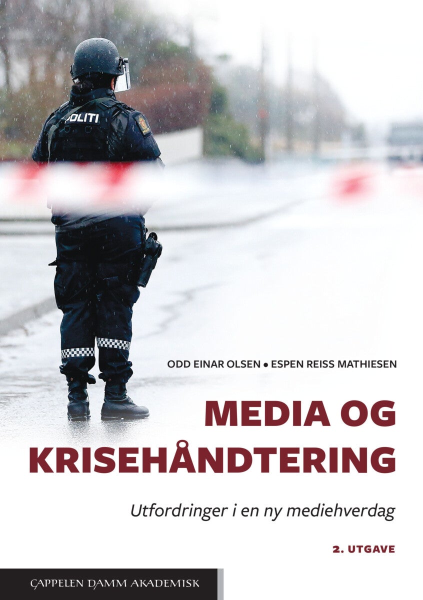 Media og krisehåndtering - utfordringer i en ny mediehverdag