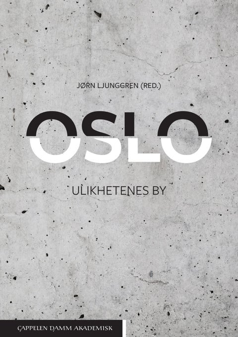 Oslo - ulikhetenes by
