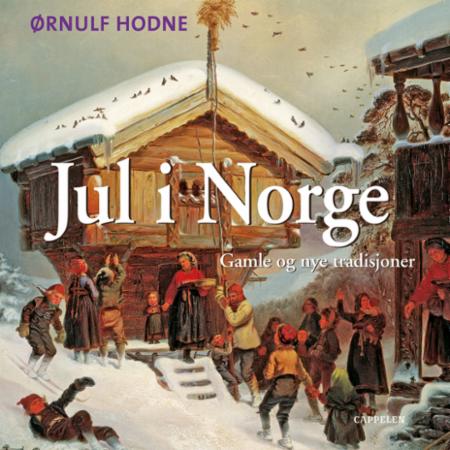 Bilde av Jul I Norge Av Ørnulf Hodne