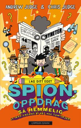 Lag ditt eget spionoppdrag - så hemmelig at ikke engang vi vet hva som skjer!