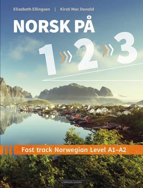 Norsk på 1-2-3 - fast track Norwegian level A1-A2