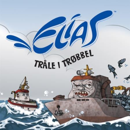 Elias - Tråle i trøbbel