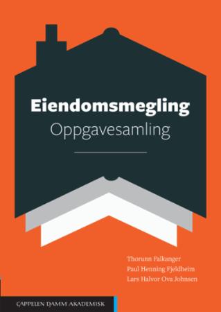Eiendomsmegling - oppgavesamling