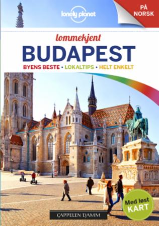 Budapest - byens beste, lokaltips, helt enkelt