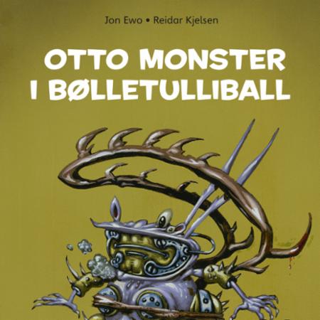Bilde av Otto Monster I Bølletulliball Av Jon Ewo