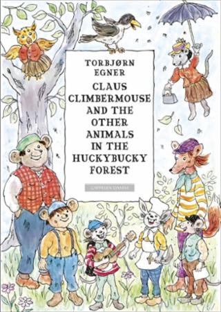 Claus Climbermouse and the other animals in the Huckybucky F