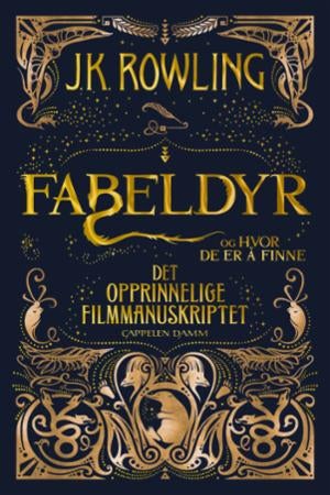 Fabeldyr og hvor de er å finne - det opprinnelige filmmanuskriptet