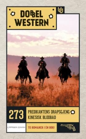 Predikantens drapsgjeng ; Kinesisk blodbad