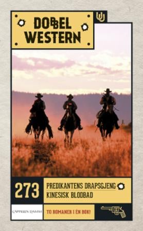 Predikantens drapsgjeng ; Kinesisk blodbad