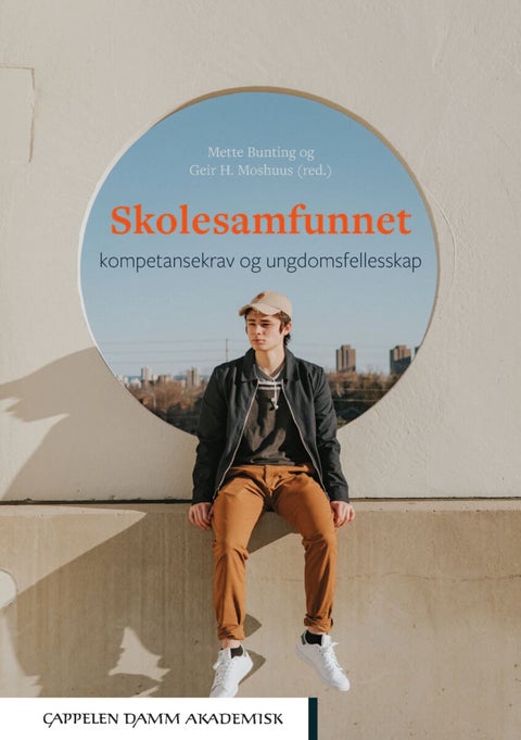 Skolesamfunnet - kompetansekrav og ungdomsfellesskap