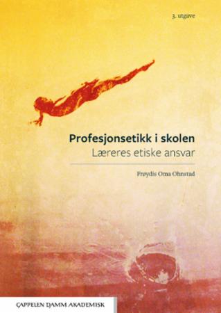 Bilde av Profesjonsetikk I Skolen Av Frøydis Oma Ohnstad