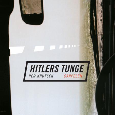 Bilde av Hitlers Tunge Av Per Knutsen