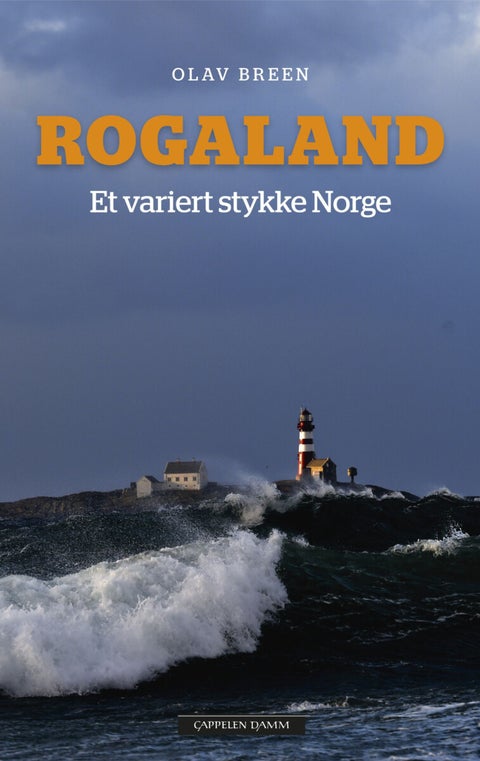 Rogaland - et variert stykke Norge