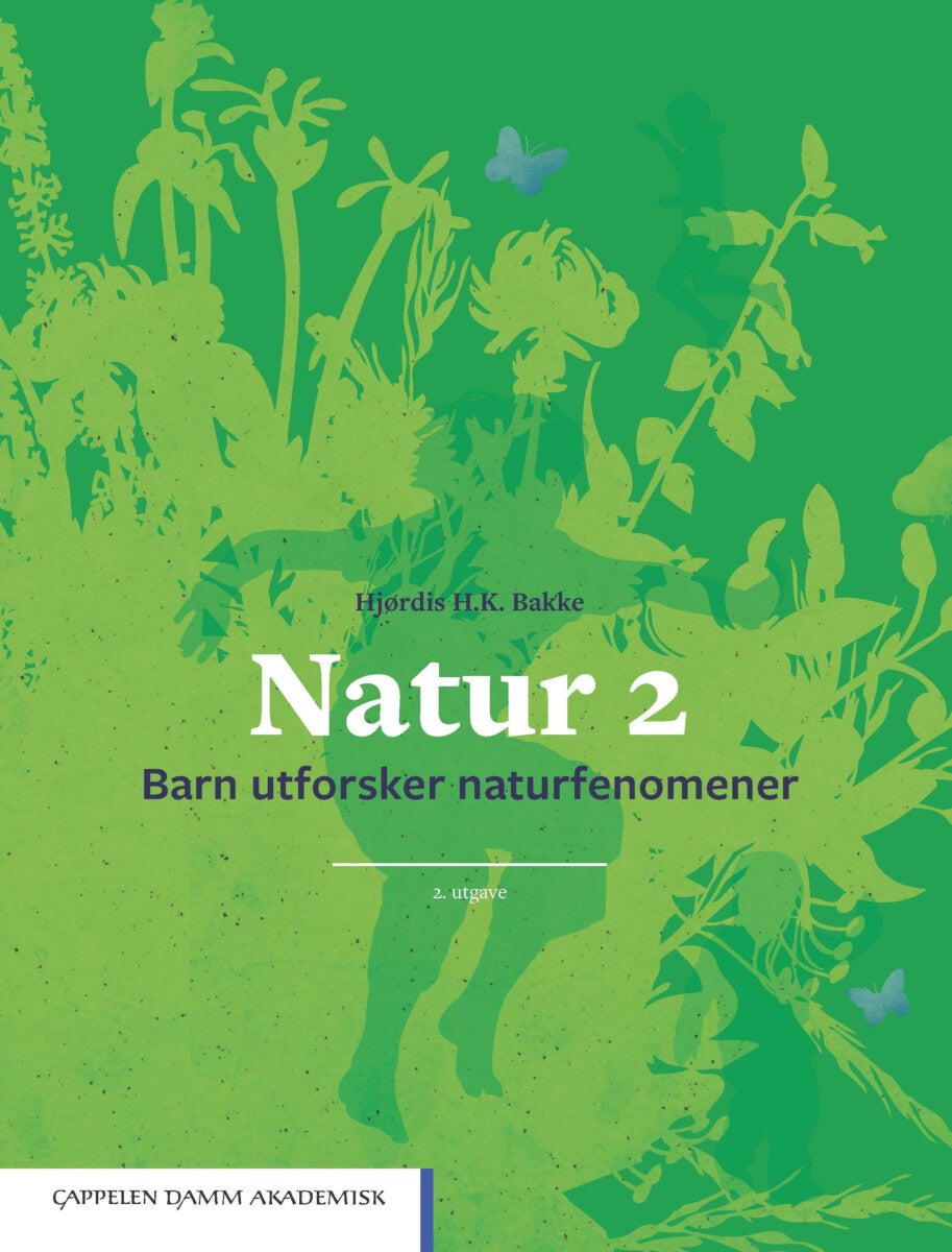 Natur 2 - barn utforsker naturfenomener