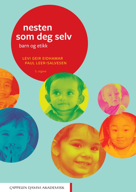 Nesten som deg selv - barn og etikk