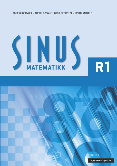 Sinus matematikk R1 - lærebok i matematikk : studiespesialiserende program