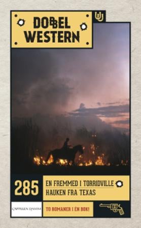 En fremmed i Torridville ; Hauken fra Texas