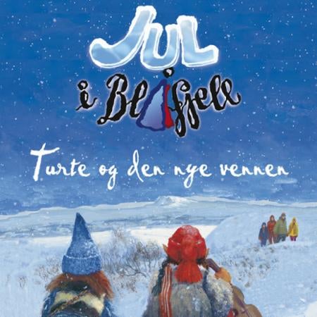 Jul i Blåfjell - Turte og den nye vennen