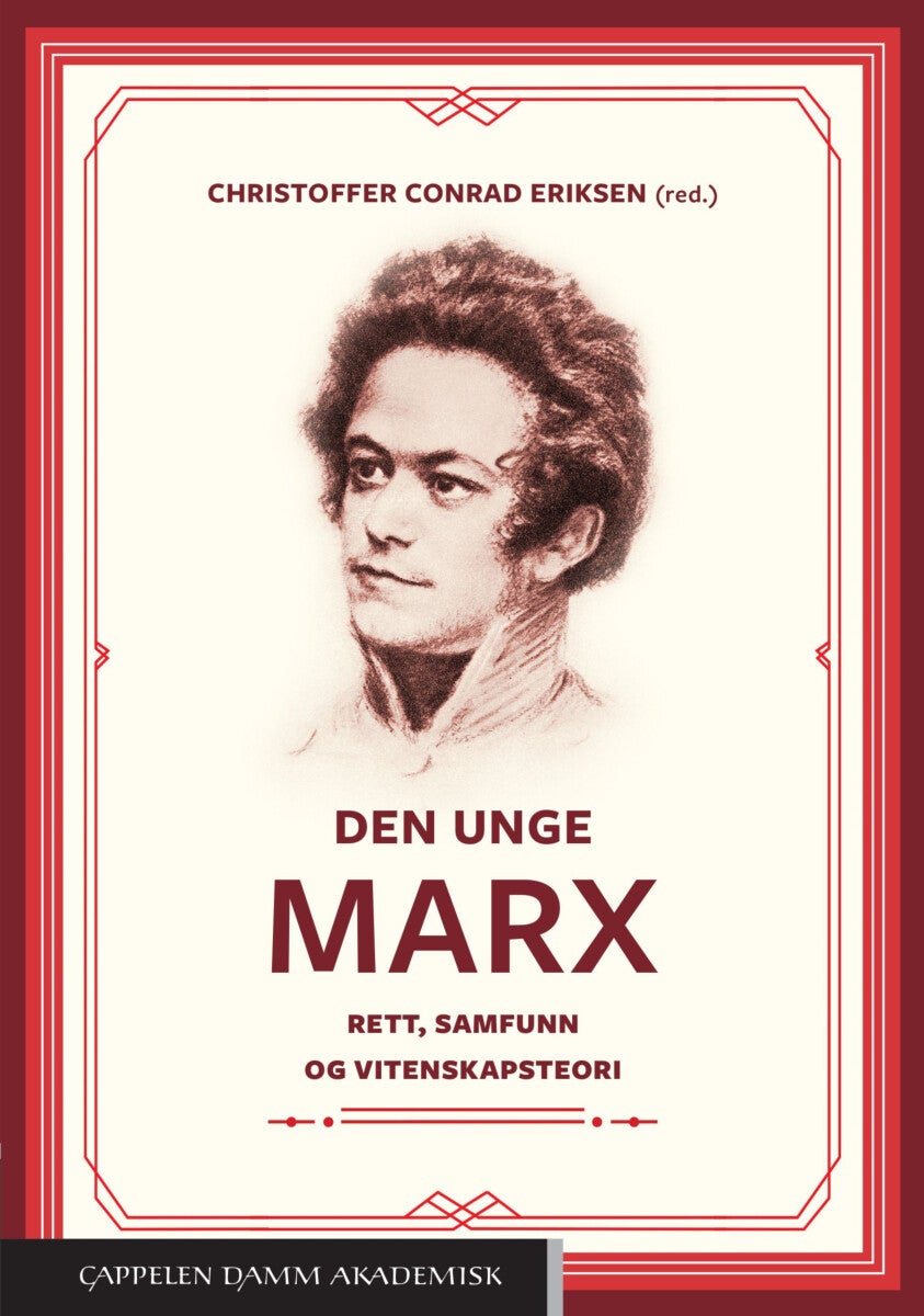 Den unge Marx - rett, samfunn og vitenskapsteori