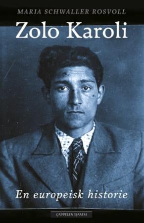 Zolo Karoli - en europeisk historie