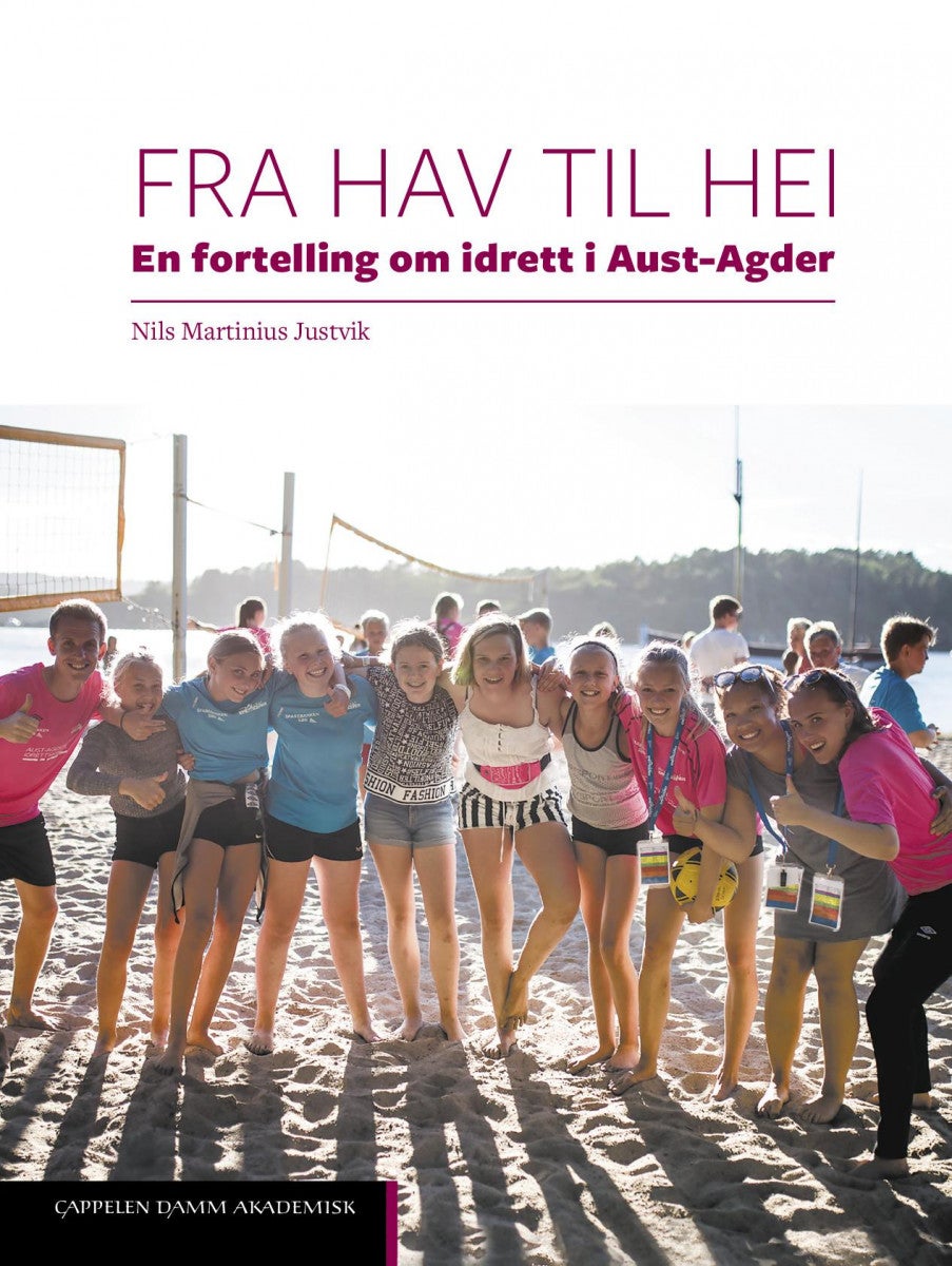 Fra hav til hei - en fortelling om idrett i Aust-Agder