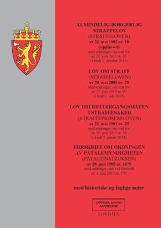Almindelig borgerlig straffelov (straffeloven) av 22. mai 1902 nr. 10 (opphevet) ; Lov om straff (st - med endringer, sist ved lov av 29. juni 2015 nr. 65 (i kraft 1. oktober 2015) :  :  :