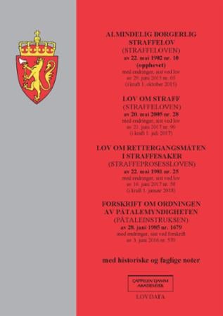 Almindelig borgerlig straffelov (straffeloven) av 22. mai 1902 nr. 10 (opphevet) ; Lov om straff (st - med endringer, sist ved lov av 29. juni 2015 nr. 65 (i kraft 1. oktober 2015) : : :