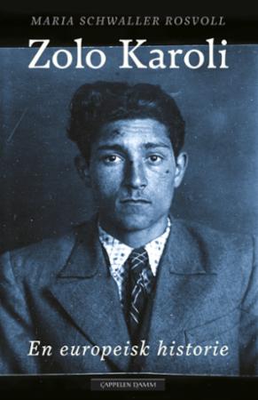 Zolo Karoli - en europeisk historie