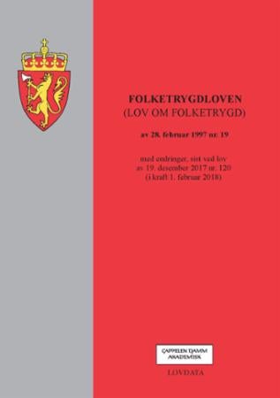 Folketrygdloven - (lov om folketrygd) av 28. februar 1997 nr. 19 : med endringer, sist ved lov av 19. desember 2017 nr