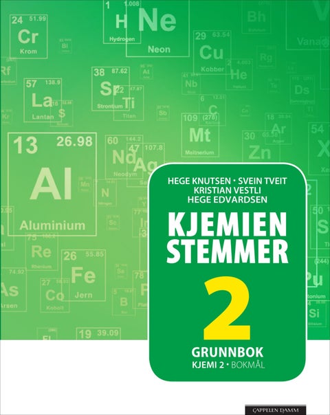 Kjemien stemmer 2 - Grunnbok : kjemi 2