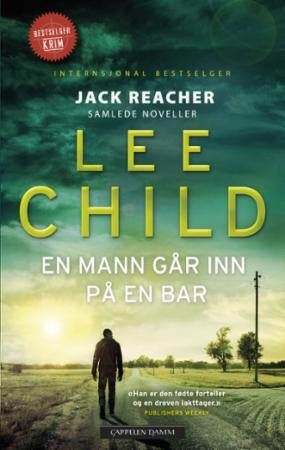 En mann går inn på en bar - samlede noveller