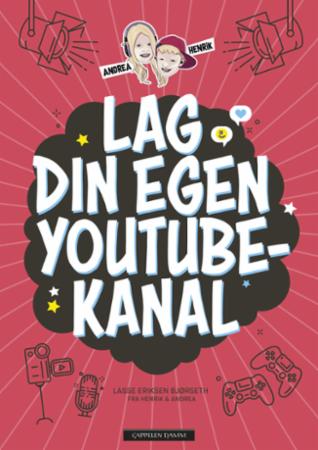 Lag din egen YouTube-kanal