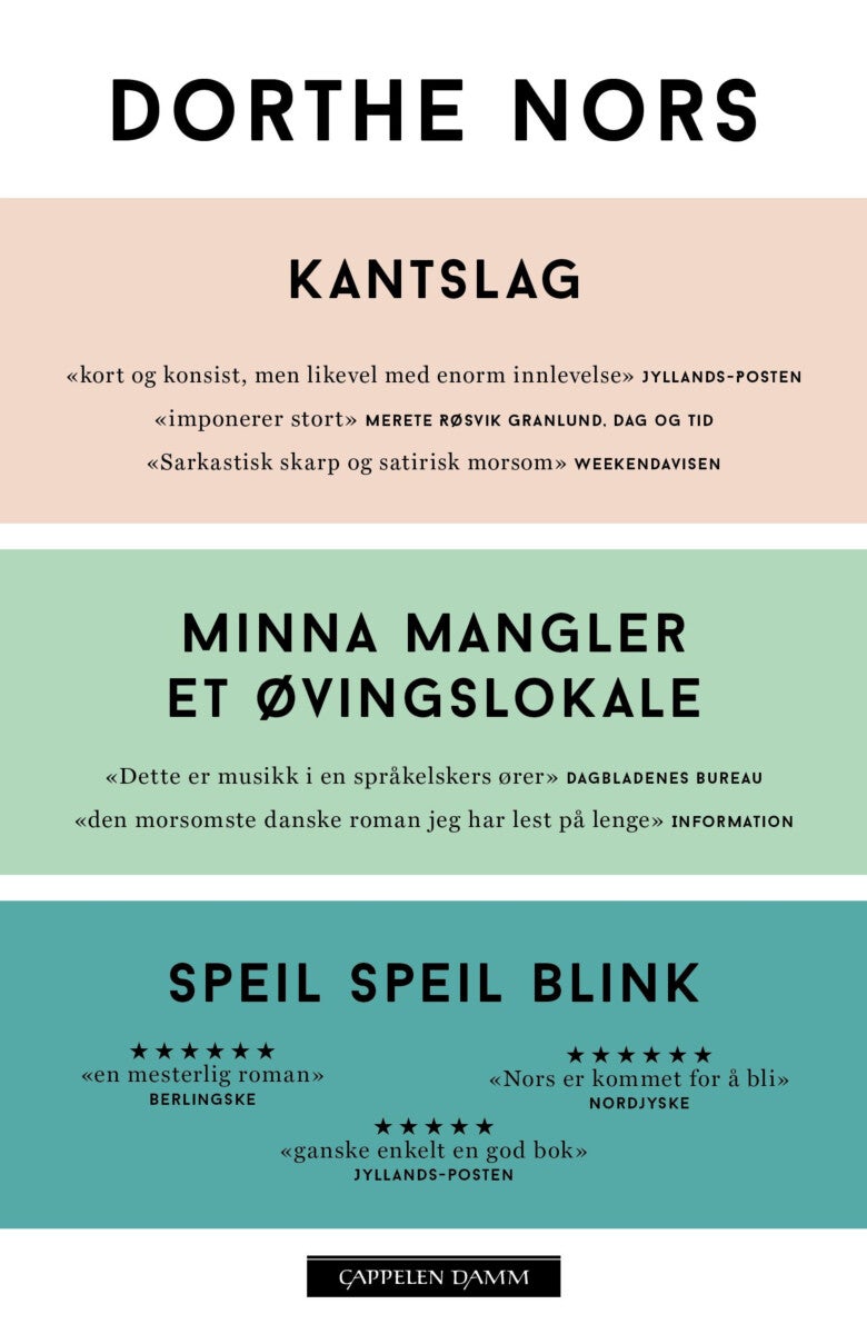Kantslag ; Minna mangler et øvingslokale ; Speil speil blink