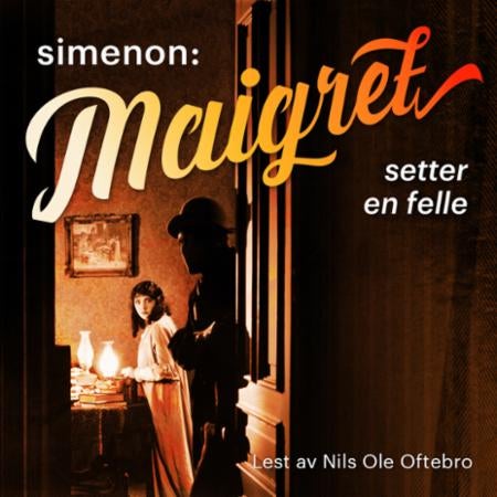 Maigret setter en felle